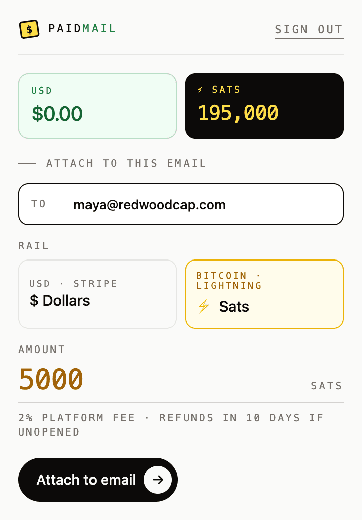 The PaidMail extension popup: USD and sats balances, a recipient field, a choice of dollars or sats, an amount, and an Attach to email button.